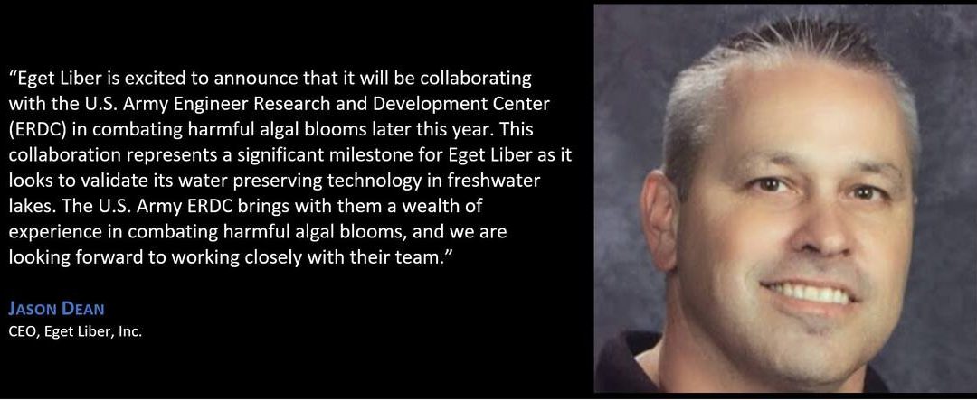 Eget Liber and the U.S. Army Engineer Research and Development Center (ERDC) Establish Partnership to Combat Harmful Algal Blooms